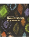 Dvacet zářících drahokamů