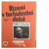 Řízení v turbulentní době