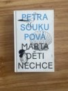Marta děti nechce