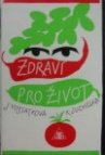 Zdraví pro život