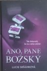 Ano, pane Božský