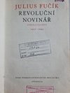 Julius Fučík, revoluční novinář