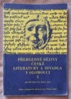 Přehledné dějiny české literatury a divadla v Olomouci