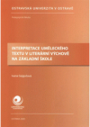 Interpretace uměleckého textu v literární výchově na základní škole