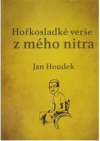 Hořkosladké verše z mého nitra 