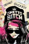 Ghetto Bitch