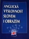 Anglická výslovnost slovem i obrazem