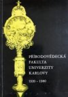 Přírodovědecká fakulta Univerzity Karlovy 1920-1980