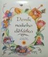 Deník našeho děťátka