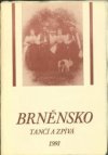 Brněnsko tančí a zpívá