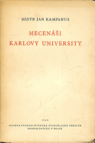 Mecenáši Karlovy university
