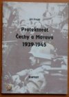 Protektorát Čechy a Morava 1939-1945