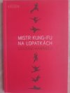 Mistr kung-fu na lopatkách