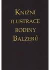 Soupis knižnjch ilustracj rodiny pana Johanna Georga Balzera, to gest, Gregora, Matesa, Franze, Antona Karla a Johanna Karla