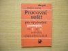 Pracovní sešit pro vyučování pravopisu ve 2. až 4. ročníku základních škol