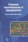 Fenomén neuvedomenia si hypoglykémie