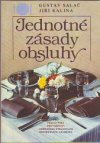 Jednotné zásady obsluhy pro pracovníky provozoven veřejného stravování spotřebních družstev