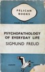 PSYCHOPATOLOGY OF EVERYDAY LIFE 