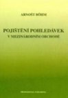 Pojištění pohledávek v mezinárodním obchodě