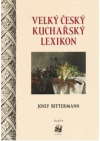 Velký český kuchařský lexikon