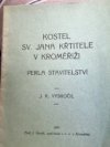 Kostel sv. Jana Křtitele v Kroměříži