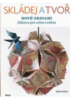 Skládej a tvoř nové origami