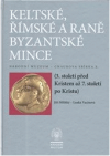 Keltské, římské a raně byzantské mince