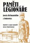 Paměti legionáře Josefa Heřmanského z Dobrovice