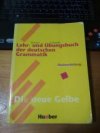 Lehr- und Übungsbuch der deutschen Grammatik