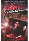 Harry Trottel a poslední výstřel