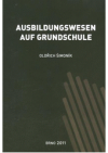 Ausbildungswesen auf Grundschule