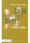 Co je život?