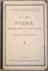 Fysika, meteorologie a klimatologie pro nižší školy hospodářské