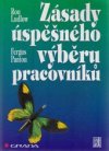 Zásady úspěšného výběru pracovníků