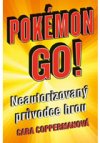 Pokémon go! Neautorizovaný průvodce hrou