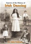 Aspects of the History of Irish Dancing