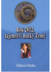Rok 2012, tajemství matky Země