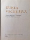 Dukla večne živá