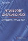 Aktuální otázky vzdělávání dospělých