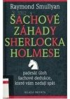 Šachové záhady Sherlocka Holmese, aneb, Padesát úloh šachové dedukce, které vám nedají spát