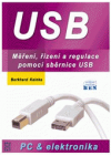 USB - měření, řízení a regulace pomocí sběrnice USB