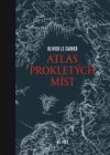 Atlas prokletých míst