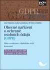 Obecné nařízení o ochraně osobních údajů (GDPR)