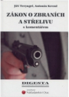 Zákon o zbraních a střelivu s komentářem