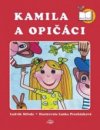 Kamila a opičáci