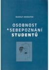 Osobnost a sebepoznání studentů