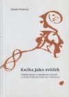 Kniha jako svědek