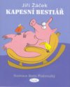 Kapesní bestiář, neboli, Bajky a nebajky