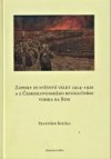 Zápisky ze světové války 1914 - 1920 a z Československého revolučního vojska na Rusi