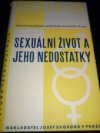 Sexuální život a jeho nedostatky